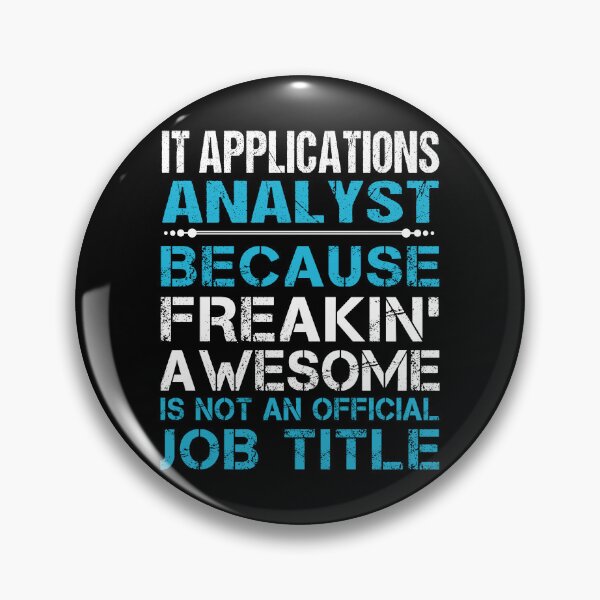 Item preview, It Applications Analyst T Shirt - Freaking Awesome Job Gift Item Tee designed and sold by masondilla.