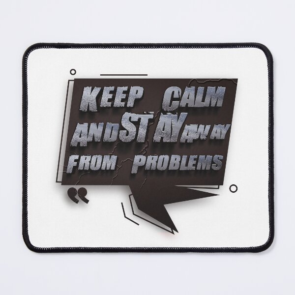 Item preview, Keep Calm And Stay Away From Problems designed and sold by roleshop.