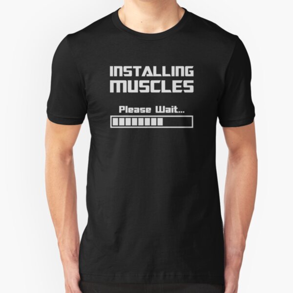 Installing Muscles Please Wait Loading Bar Slim Fit T-Shirt