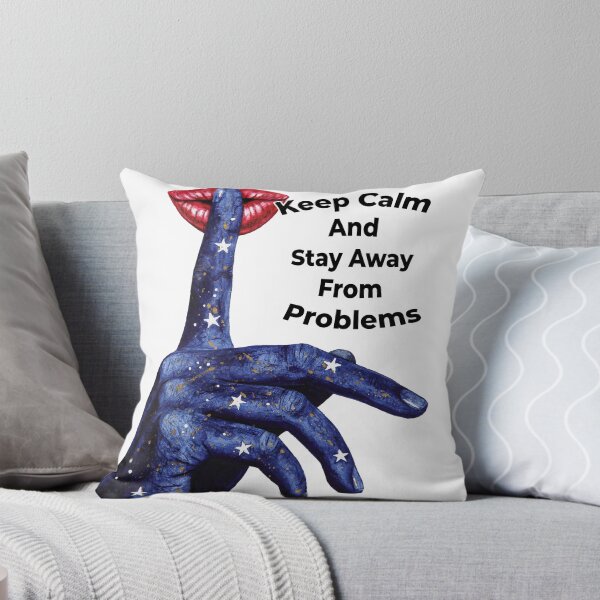 Item preview, Keep Calm And Stay Away From Problems designed and sold by cool-things-br.