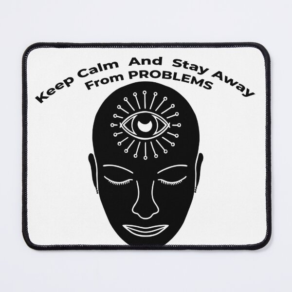 Item preview, Keep Calm And Stay Away From Problems designed and sold by cool-things-br.