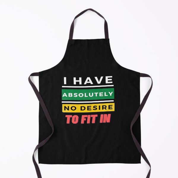 Item preview, I Have Absolutely No Desire To Fit In designed and sold by adeleqo.