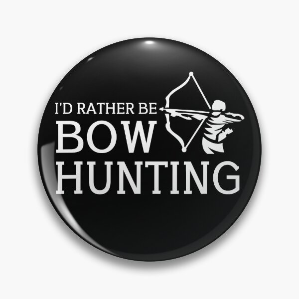 Item preview, Id Rather Be Bow Hunting Hunter designed and sold by RachaelEliezer.