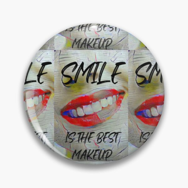 Item preview, Smile is the best make up with black slim wording shown teeth designed and sold by Bekindtome.