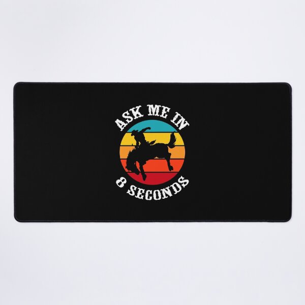 Item preview, Ask Me In 8 Seconds, I Love Rodeo designed and sold by SportyDogShop.