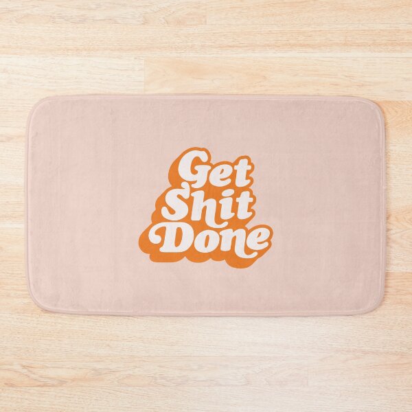 Item preview, Get Shit Done designed and sold by MotivatedType.