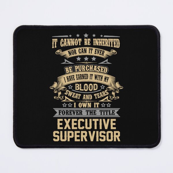 Item preview, Executive Supervisor T Shirt - Forever The Title Job Gift Item Tee designed and sold by celiagomez456.