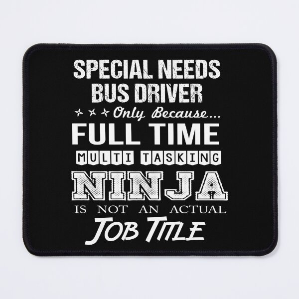 Item preview, Special Needs Bus Driver T Shirt - Ninja Job Gift Item Tee designed and sold by ritterdick.