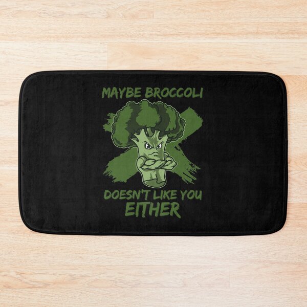 Item preview, Maybe Broccoli Doesn't Like You Either designed and sold by anziehend.