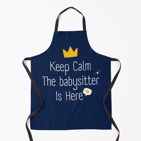 Item preview, Keep Calm The Babysitter Is Here  designed and sold by artidesgn.