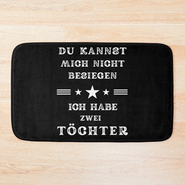 Item preview, Du Kannst Mich Nicht Besiegen, Ich Habe Zwei Töchter designed and sold by Alpacatata.