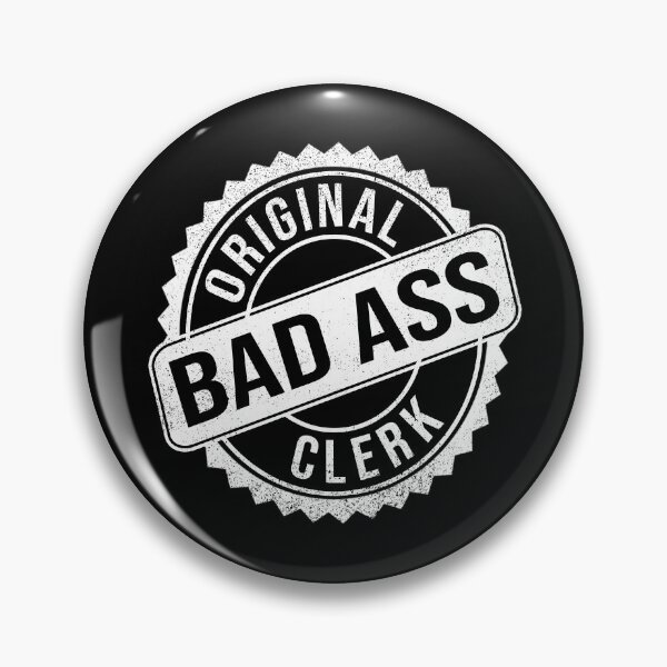 Item preview, Badass Person - Clerk designed and sold by MoonsmileProd.