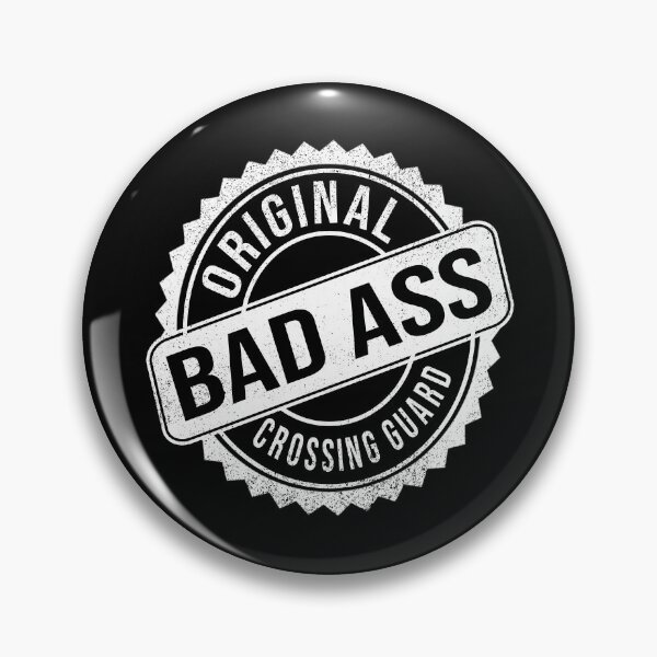 Item preview, Badass Person - Crossing Guard designed and sold by MoonsmileProd.