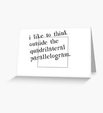 I Like To Think Outside The Box Greeting Card