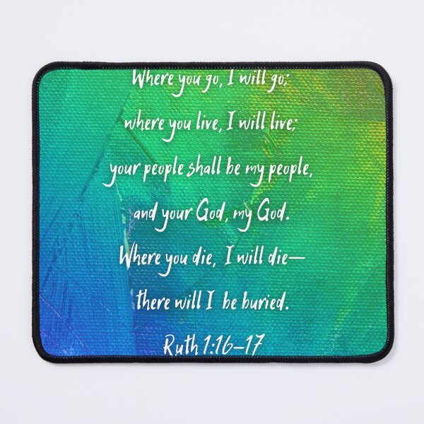 Item preview, Where you go, I will go designed and sold by InkThinkArt.