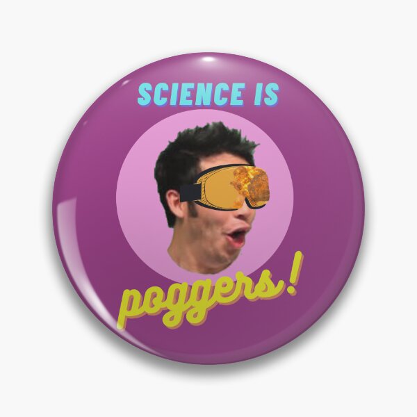 Item preview, Science is Poggers! designed and sold by deerlingdesigns.