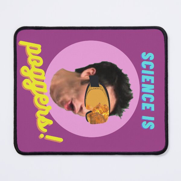 Item preview, Science is Poggers! designed and sold by deerlingdesigns.