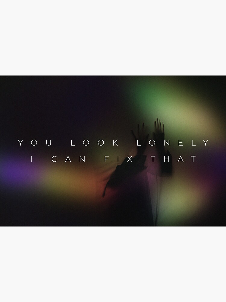 "You Look Lonely I Can Fix That" Sticker by Z0nked | Redbubble