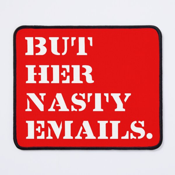 Item preview, But Her Nasty Emails designed and sold by HappyArts90.
