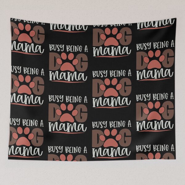 Item preview, Busy Being A Dog Mama designed and sold by FOX1999-Design.
