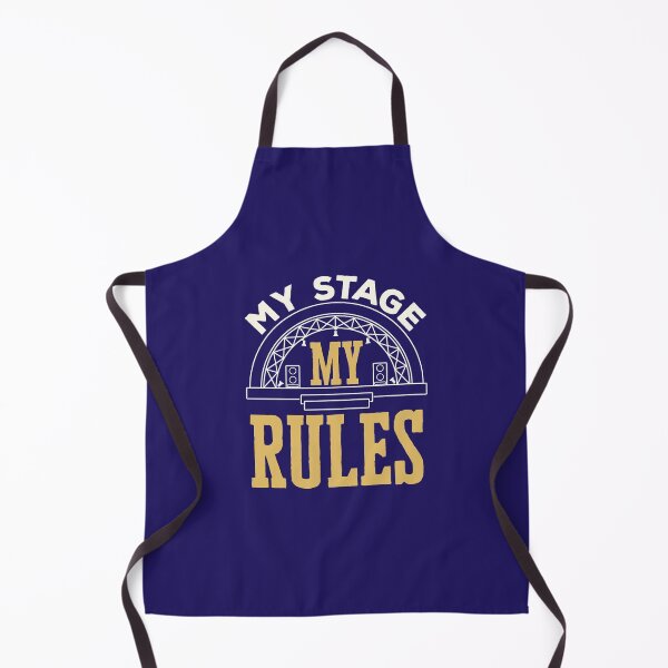 Item preview, Stage Manager Funny My Stage My Rules designed and sold by jaygo.