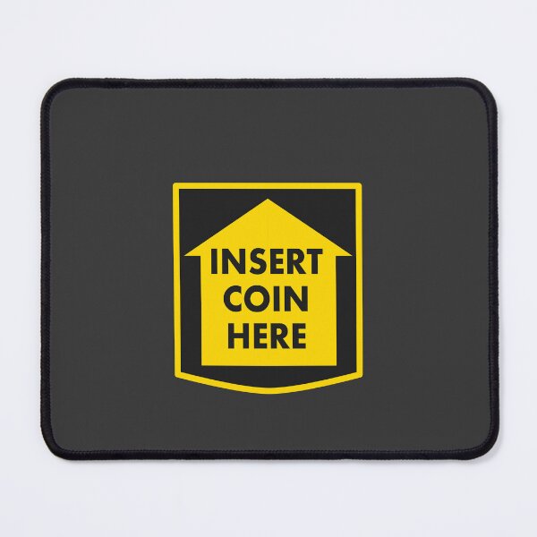 Item preview, Insert Coin Here designed and sold by Shico.