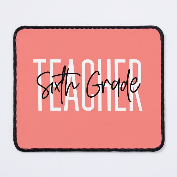 Item preview, Sixth grade Teacher 6th Grade Middle School designed and sold by SocialLook.