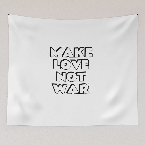 Item preview, Make Love Not War designed and sold by Inspirationmotivation.