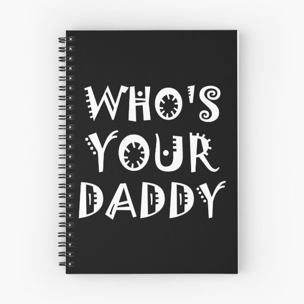 Item preview, Who's Your Daddy designed and sold by ART-SOUF.