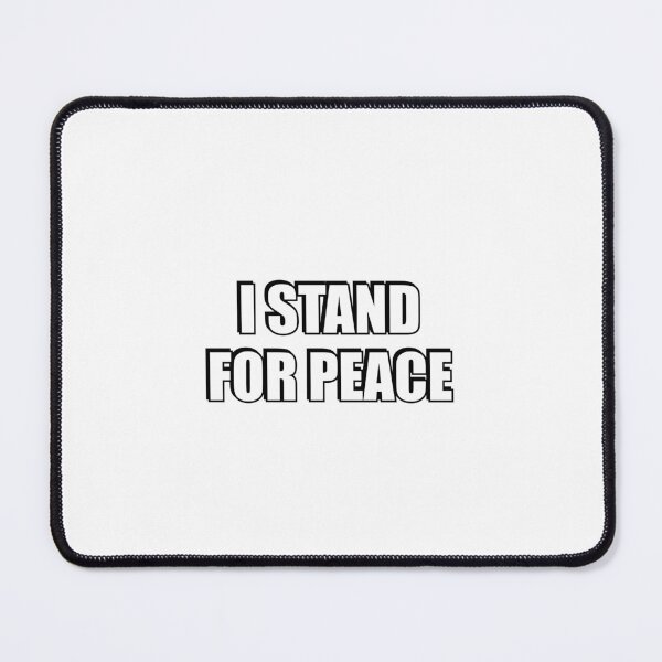Item preview, I stand for peace designed and sold by Inspirationmotivation.