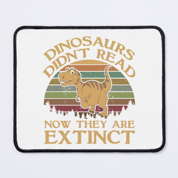 Item preview, Dinosaurs Didn't Read designed and sold by Tia-Ako.