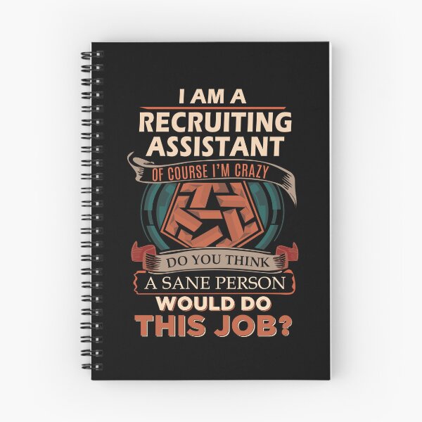 Item preview, Recruiting Assistant T Shirt - Sane Person Job Gift Item Tee designed and sold by vonnie38uo.