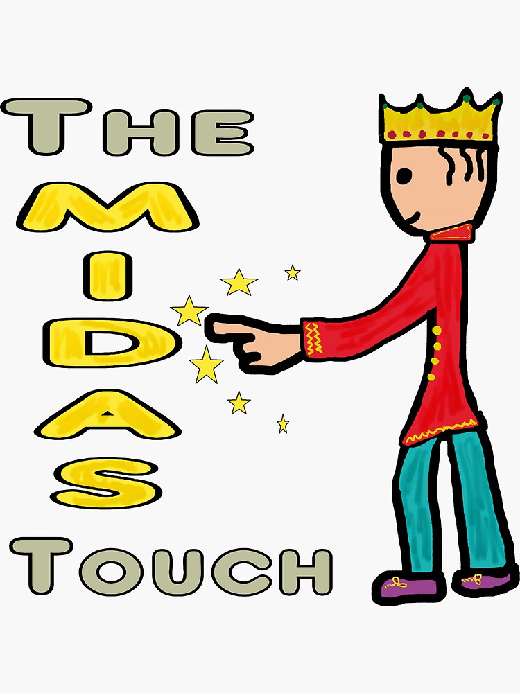 The Midas Touch - Midas - Sticker