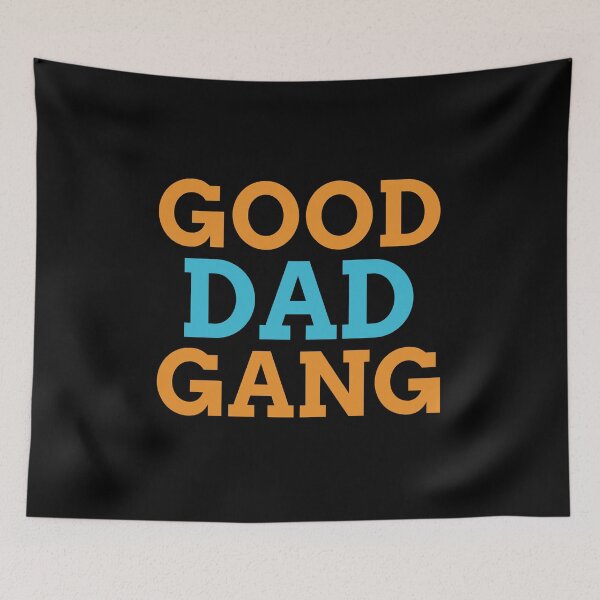 Item preview,  Good dad gang designed and sold by PacePoint.