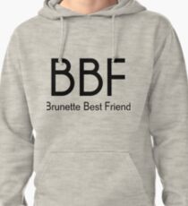 Brunette Best Friend Pullover Hoodie