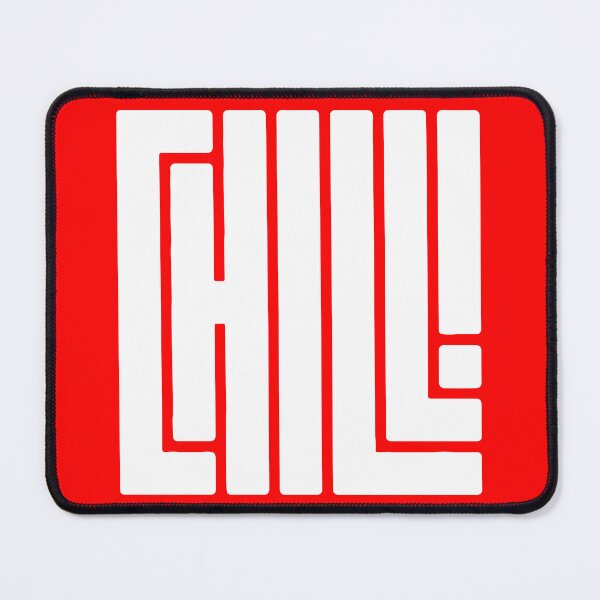 Item preview, Chill designed and sold by TacticTees.