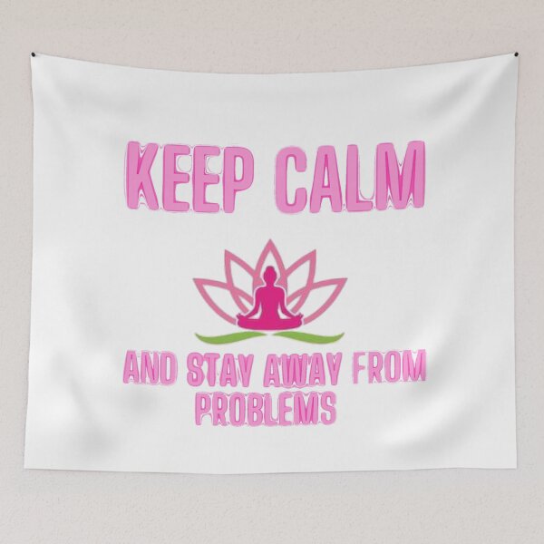 Item preview, Keep Calm And Stay Away From Problems designed and sold by Shopster381.