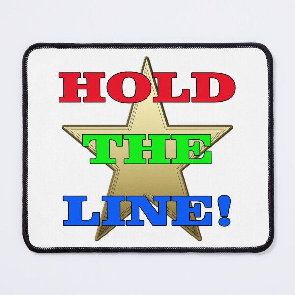 Item preview, Hold the Line Mandate Freedom designed and sold by captainpeter.