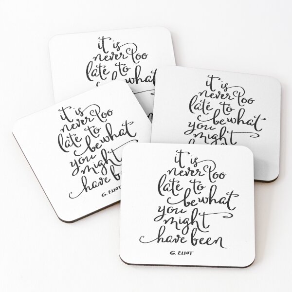 Item preview, It's never too late to be what you might have been motivational Quote designed and sold by ManifestoDesign.