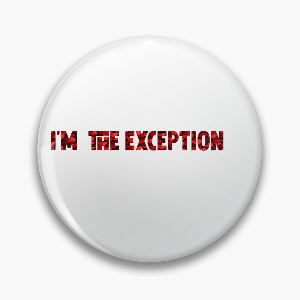 Item preview,  I'm the exception  designed and sold by M Mariatique.