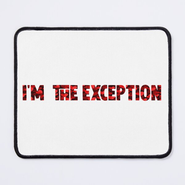 Item preview,  I'm the exception  designed and sold by M Mariatique.