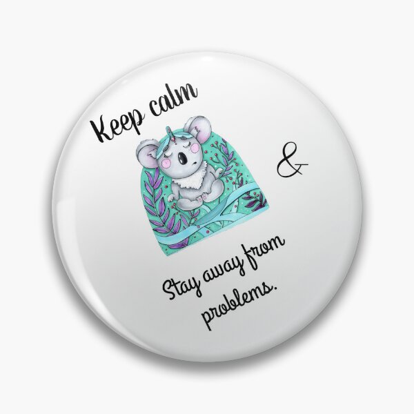 Item preview, Keep calm and stay away from problems with cute koala meditating.  designed and sold by atktdesigns.