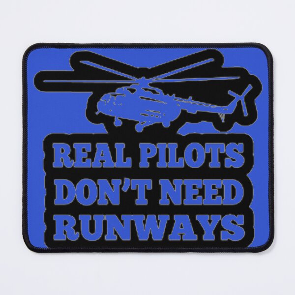 Item preview, Real pilots don't need runways designed and sold by Ljubomir Cvijovic.