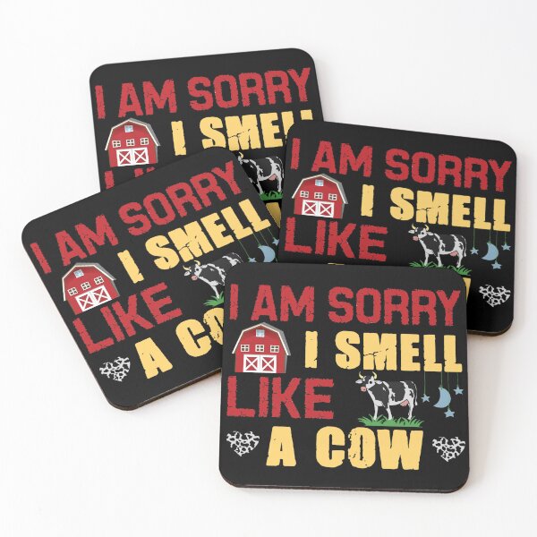 Item preview, I am sorry I smell like a cow designed and sold by SidTastic .