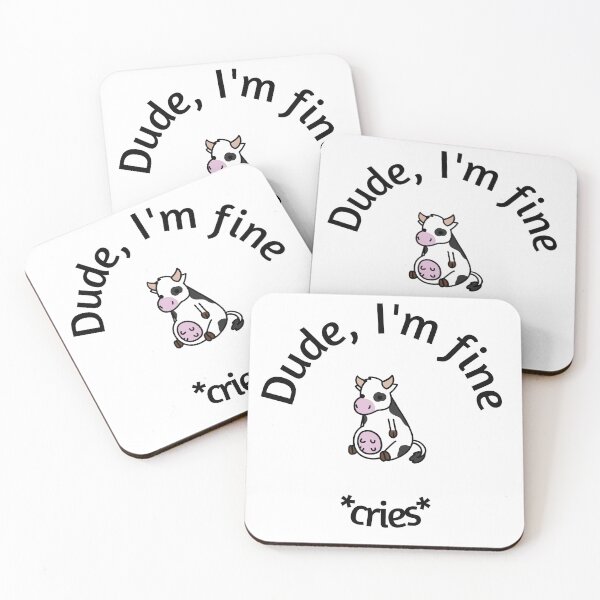 Item preview, I'm fine | cow designed and sold by Kat-Arts.