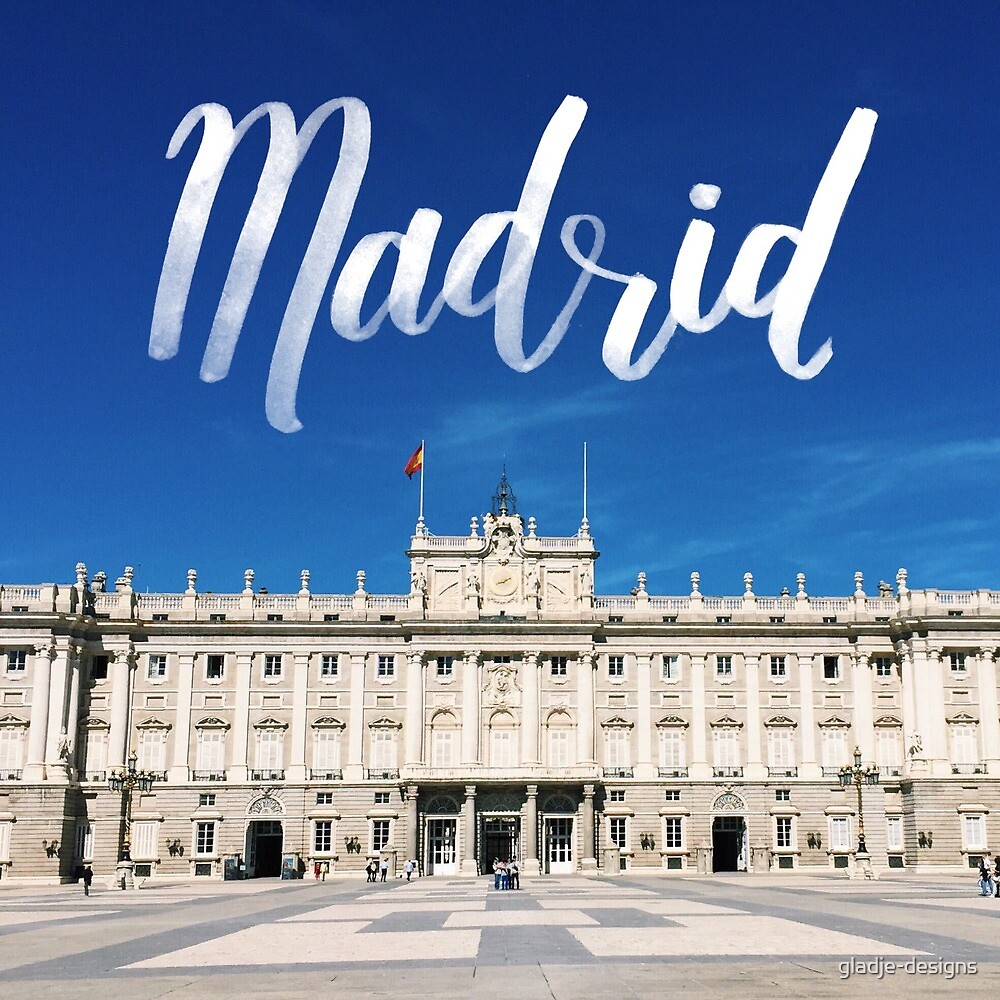 Madrid Spain Palace Calligraphy Hand Lettering By Gladje Designs Redbubble