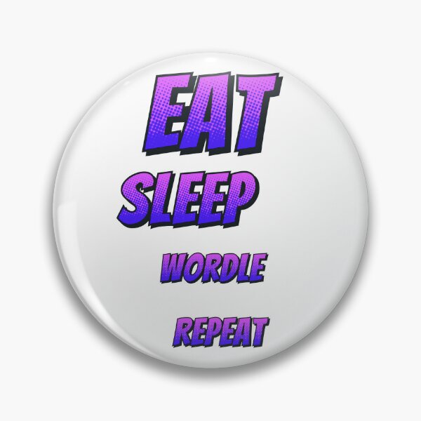 Item preview, Eat Sleep Wordle Repeat designed and sold by roleshop.