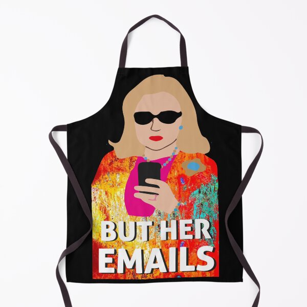 Item preview, But Her Emails Funny Political Trending Meme 2022 designed and sold by Perfectwear7.