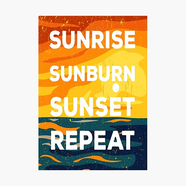 Item preview, Sunrise sunburn sunset repeat retro style, beach funny ocean vacation, travelling lover, vacation designed and sold by SGS-.
