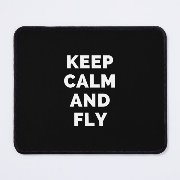 Item preview, Keep Calm And Fly - Black And White Simple Font - Funny Meme Sarcastic Satire - Self Inspirational Quotes - Inspirational Quotes About Life and Struggles designed and sold by ExploreTheStore.